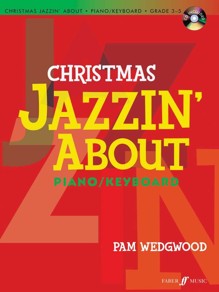 Christmas Jazzin' About (with CD)