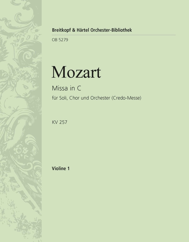 Missa in C major, KV.257 (Violin 1)