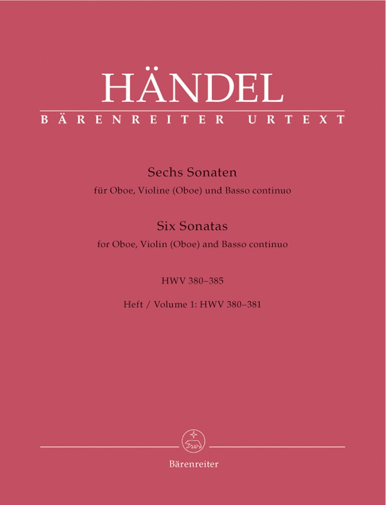 6 Sonaten für Oboe, Violine und B.c. - Vol.1 (HWV.380 & 381)