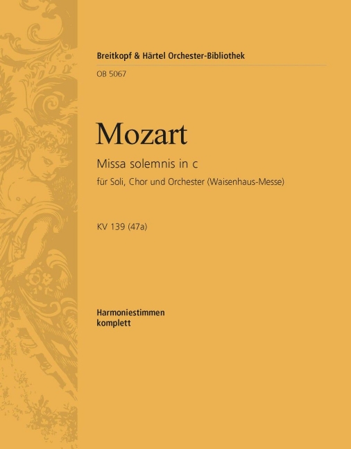 Missa solemnis in C minor, KV.139 (47a) (Wind parts)