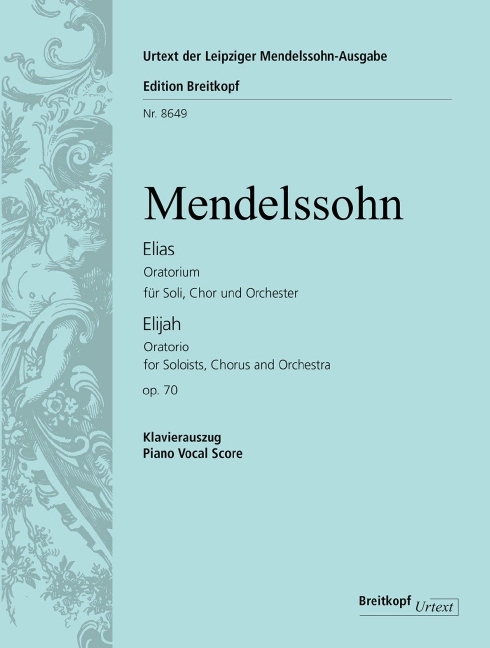 Elijah, MWV.A 25, Op.70 (Vocal score)