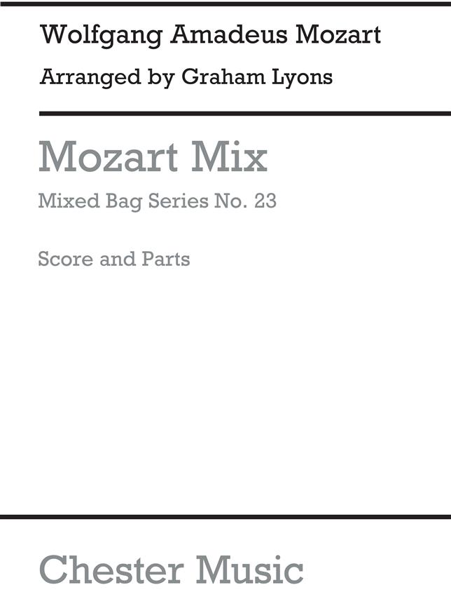 Mixed Bag – Vol.23: Mozart Mix (Andante, Allegro, Minuet)