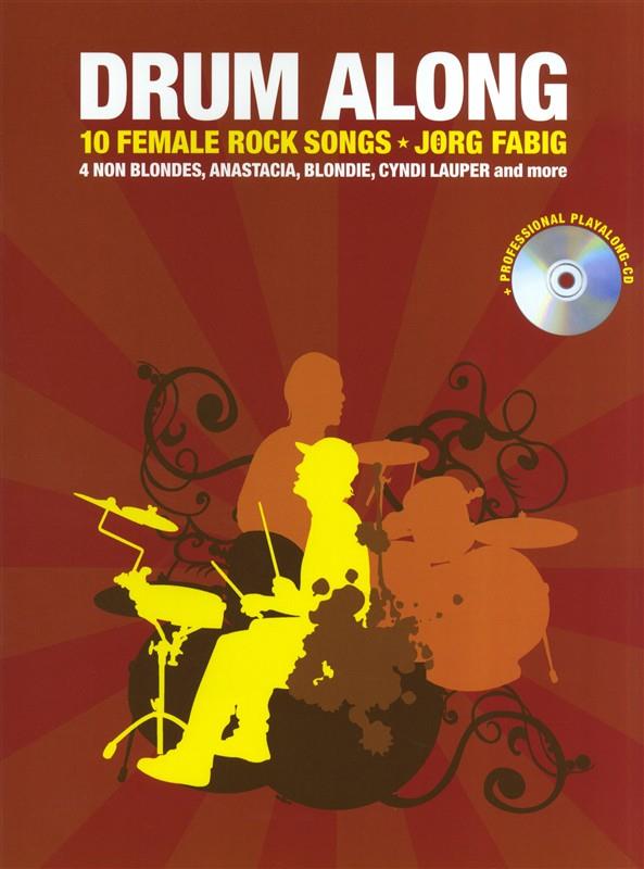 Drum Along - 10 Female Rock Songs