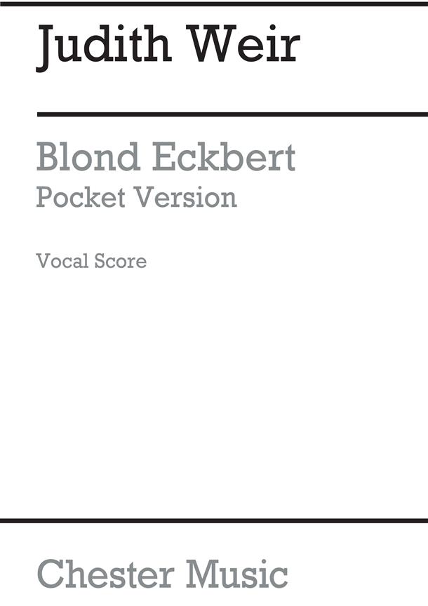 Blond Eckbert (Pocket version, vocal score)