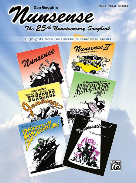 Nunsense - The 25th Nunniversary Songbook