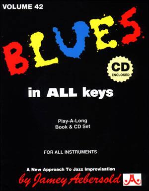 Aebersold Vol.42 - Blues In All Keys