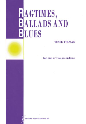 Ragtimes, Ballads and Blues