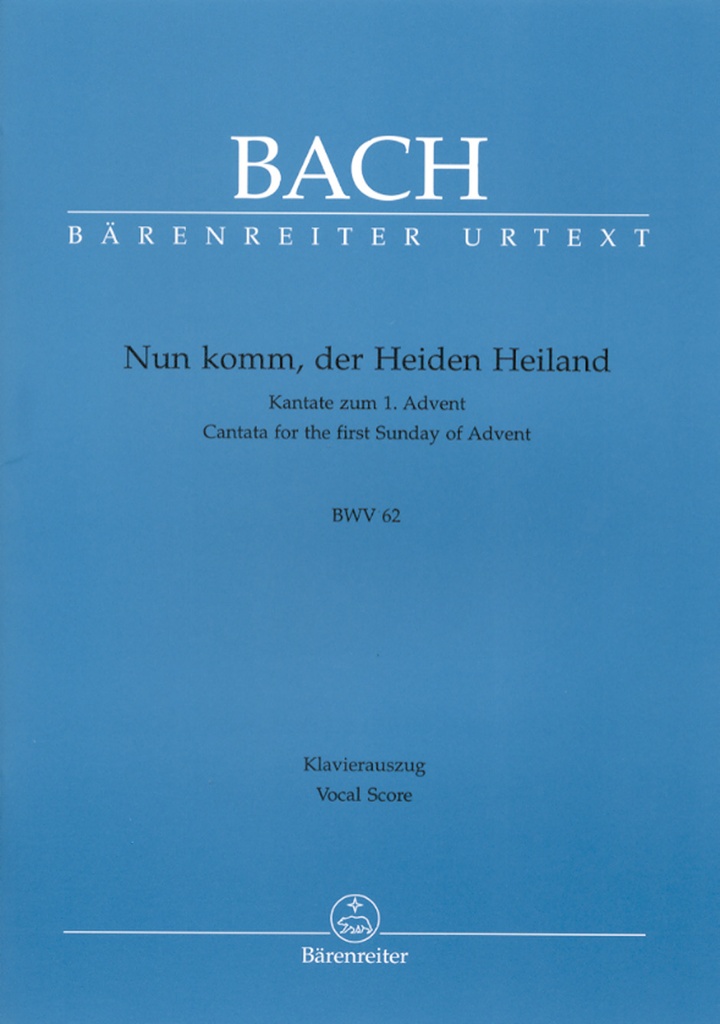 Nun komm, der Heiden Heiland, BWV.62 (Vocal score)