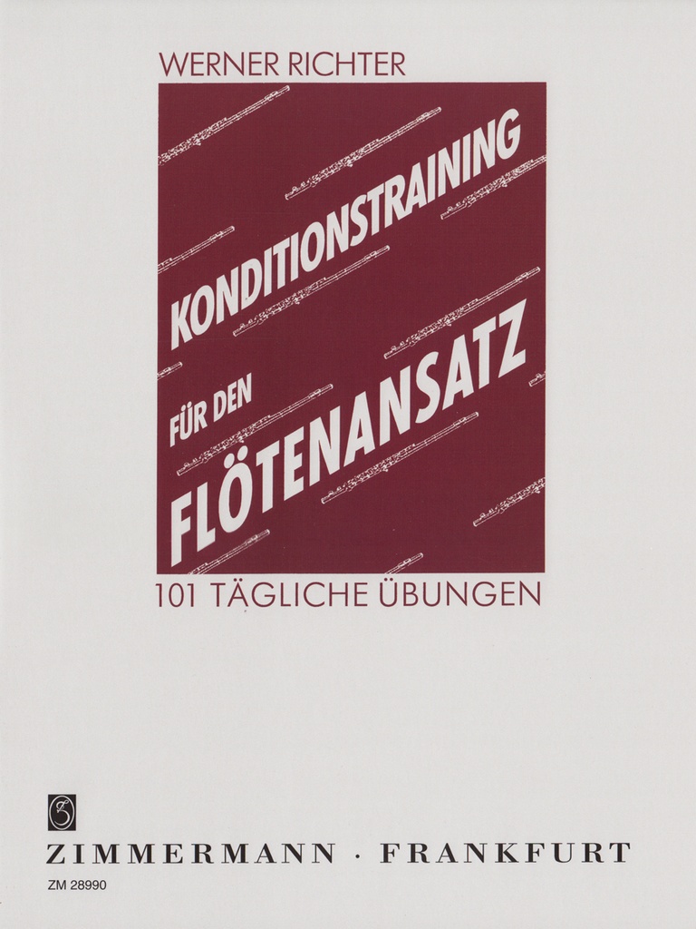 Konditionstraining für den Flötensatz (101 tägliche Übungen)