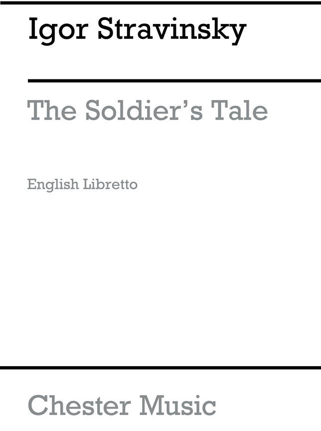 L'Histoire du soldat (English libretto The Soldier's Tale)