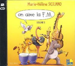 On aime la F.M. - 6 (CD)