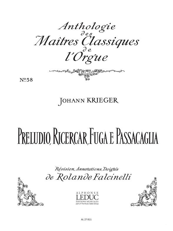 Preludio, Ricercar, Fuga e Passacaglia