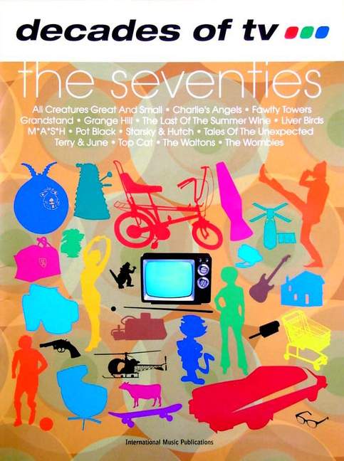 Decades of TV - The Seventies