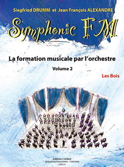 Symphonic FM - 2: Elève (Les bois)