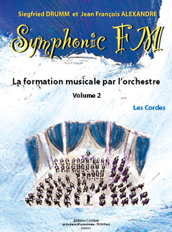 Symphonic FM - 2: Elève (Les cordes)