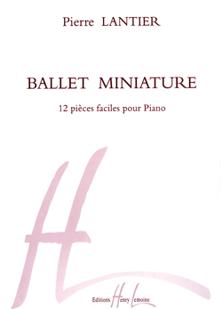 Ballet Miniature (12 Pièces faciles)