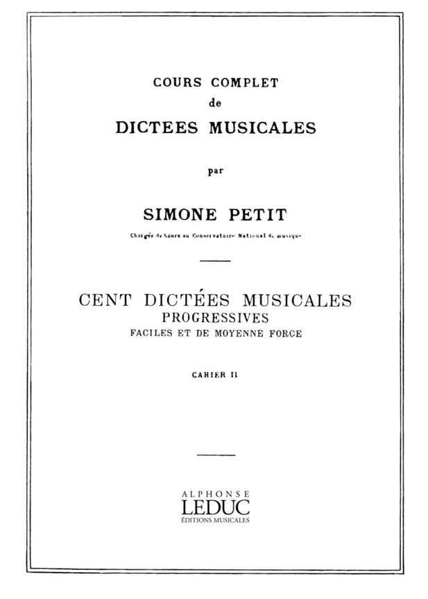 Cahier 2 - 100 Dictées musicales progressives