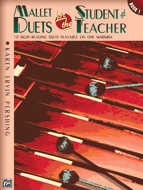 Mallet Duets for the Student and Teacher - Vol.1