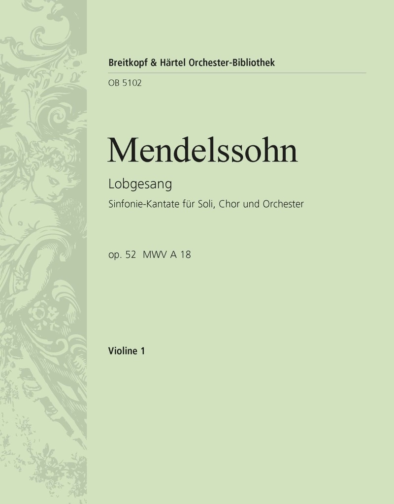 Hymn of Praise, MWV.A 18, Op.52 (Violin 1)