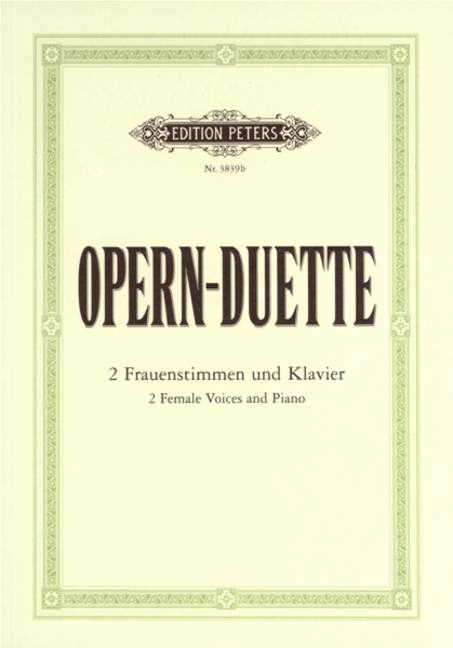 Opern-Duette (2 Female voices and piano)