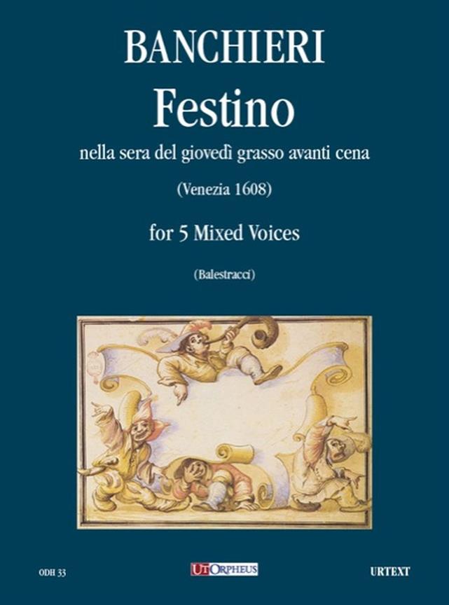 Festino nella sera del giovedì grasso avanti, Op.XVIII