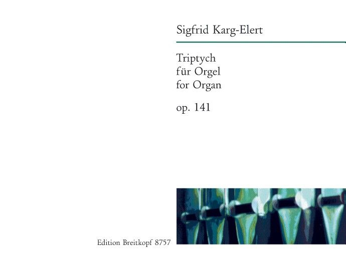 Triptych, Op.141 (Organ)