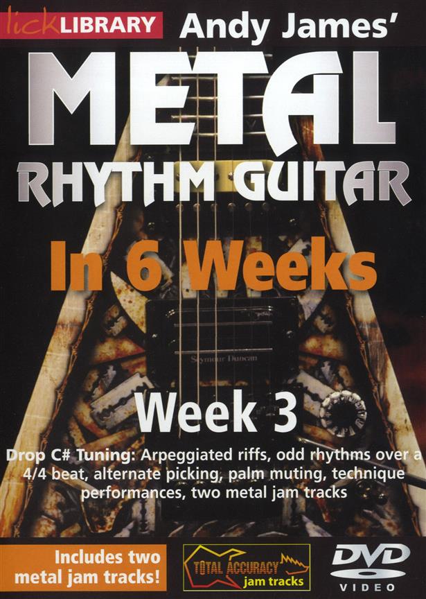 Lick Library: Andy James' Metal Rhythm Guitar in 6 Weeks - Vol.3