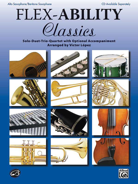 Flex-ability classics (Alto saxophone, Baritone saxophone)