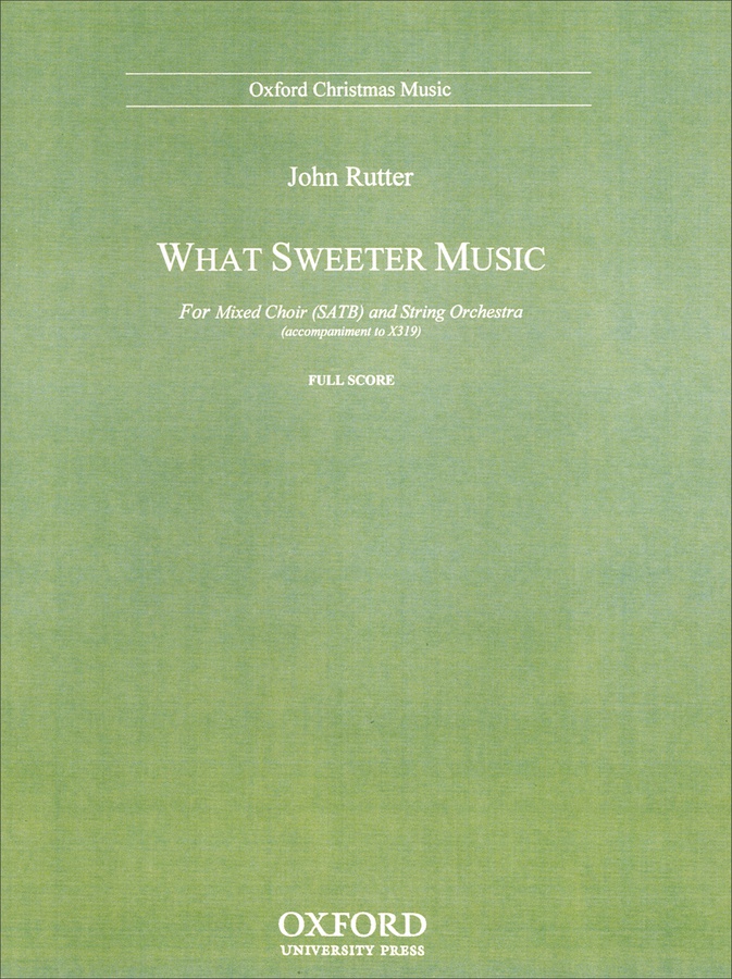 What Sweeter Music (Full score)