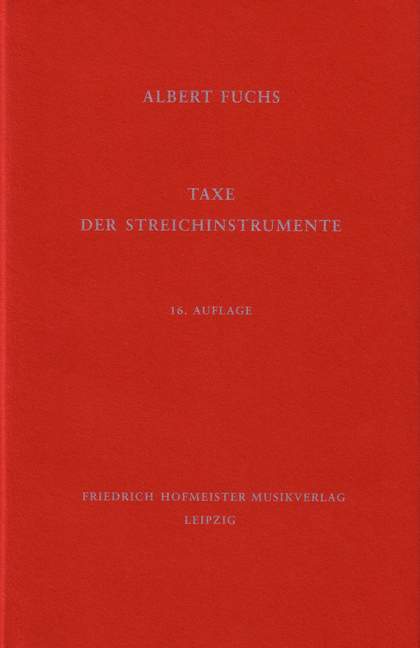 Taxe der Streichinstrumente (17. Auflage)