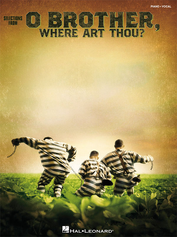 O Brother, Where Art Thou?