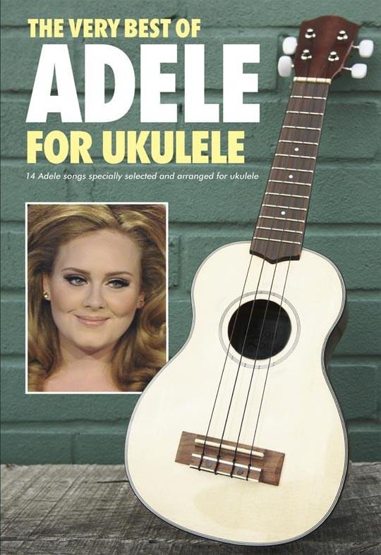 The Very Best of Adele for ukulele