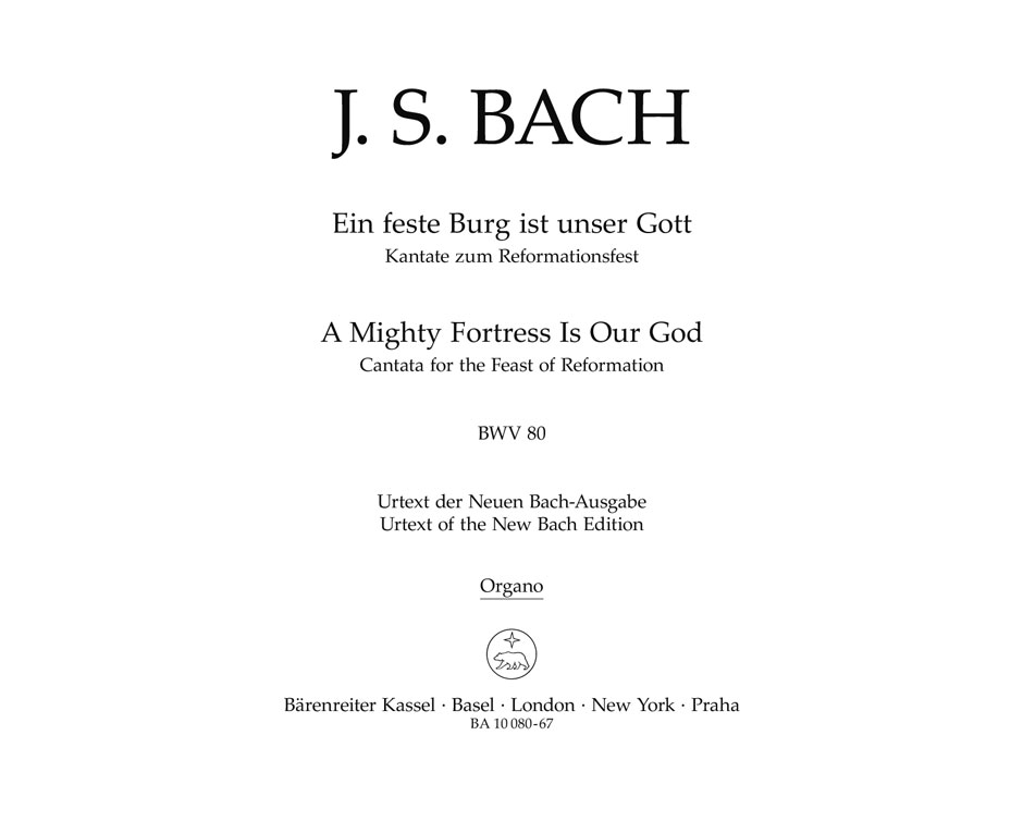 A Mighty Fortress is Our God, BWV.80 (Organ part)