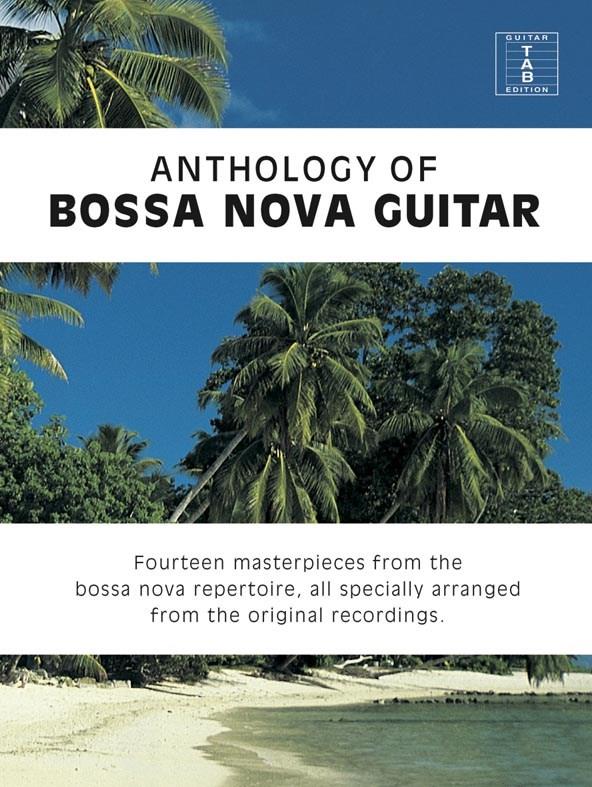 Anthology of Bossa Nova