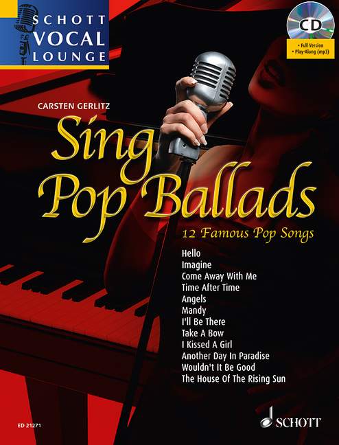 Sing pop ballads (12 famous pop songs)