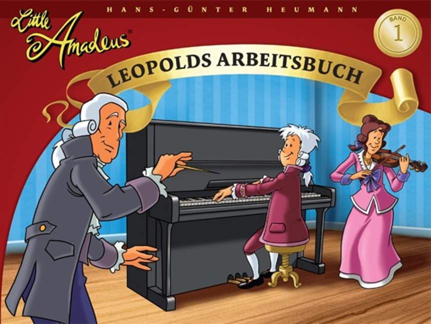 Little Amadeus - Leopolds Arbeitsbuch - Vol.1