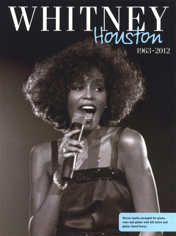 Whitney Houston: 1963 - 2012