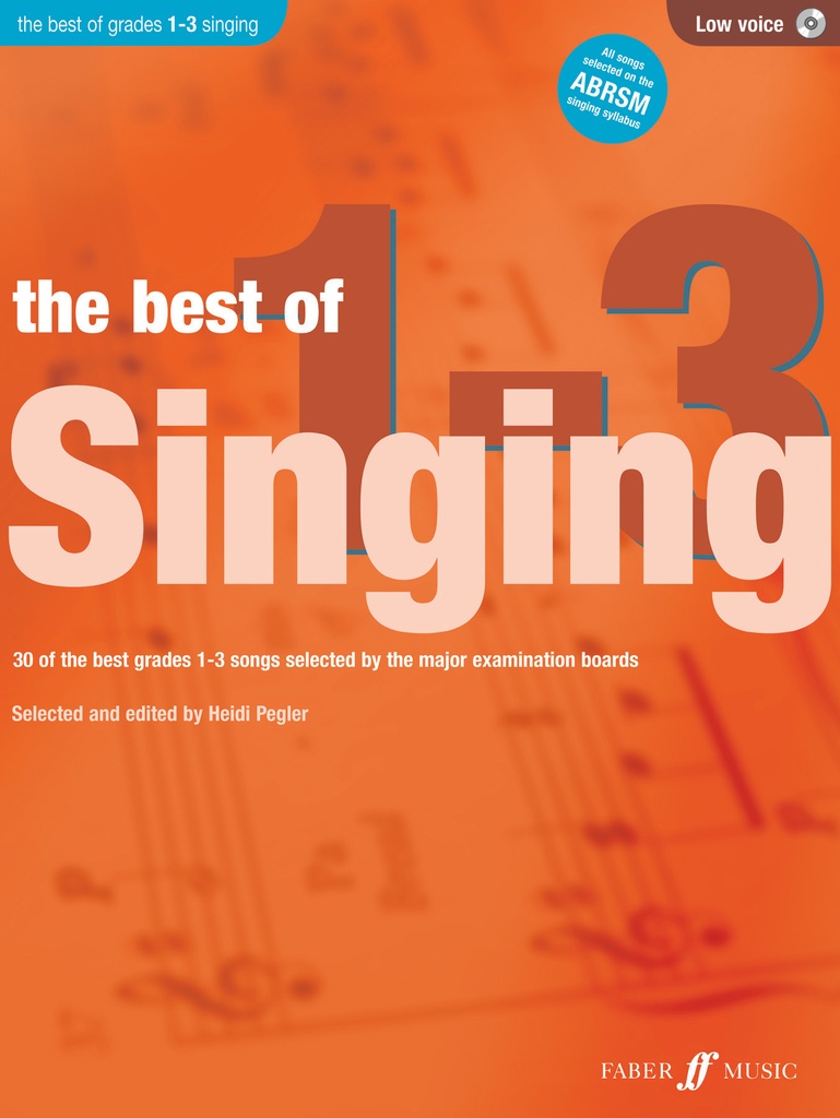 The Best of Singing Grades 1 - 3 (Low Voice)