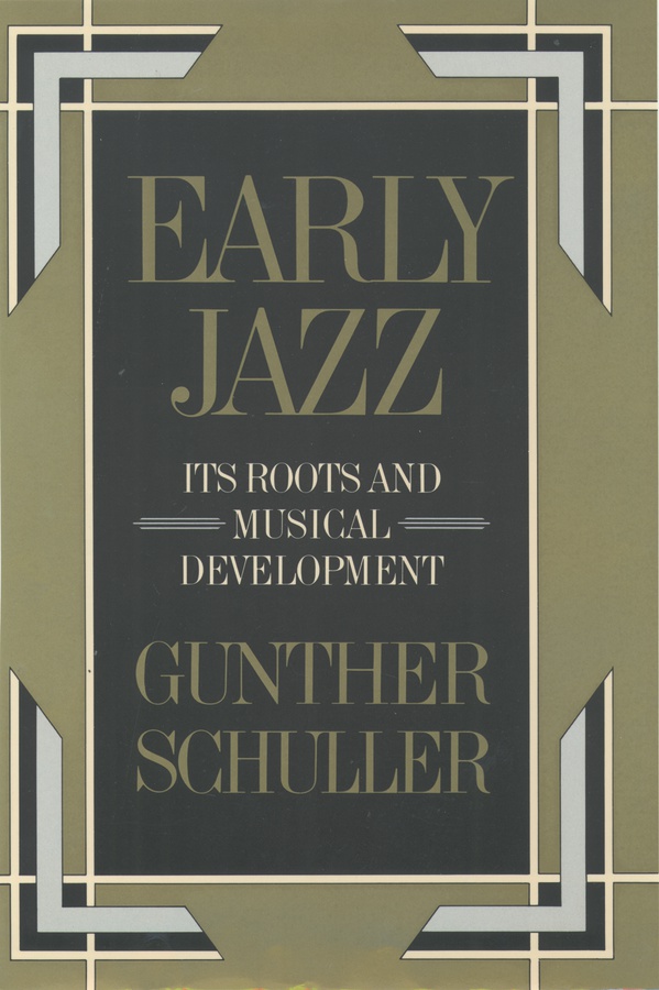 Early Jazz (Its roots and musical development) (Paperback)