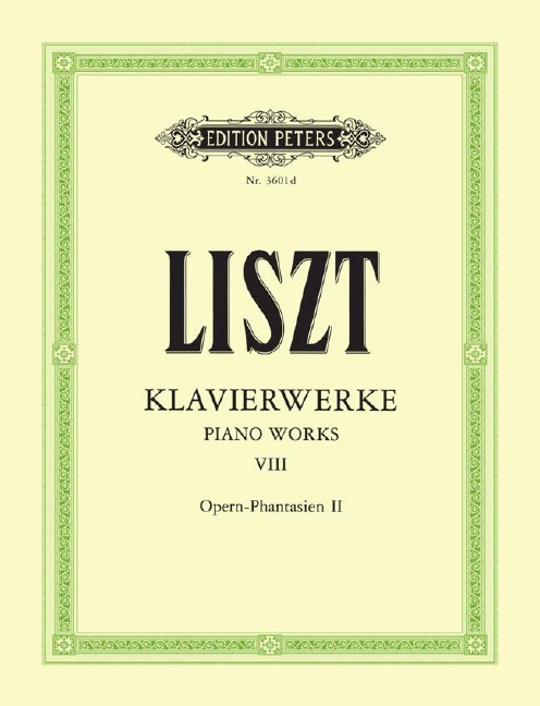 Klavierwerke - Band 8 (Opern-Phantasien - II)