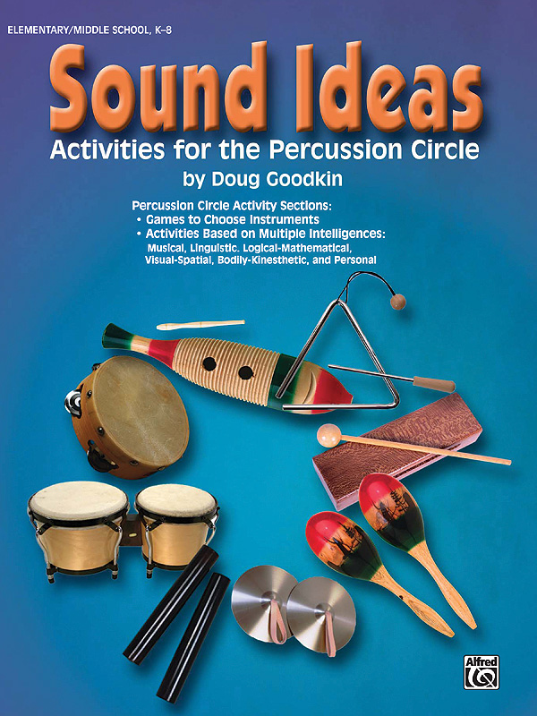 Sound Ideas (Activities for the percussion circle)