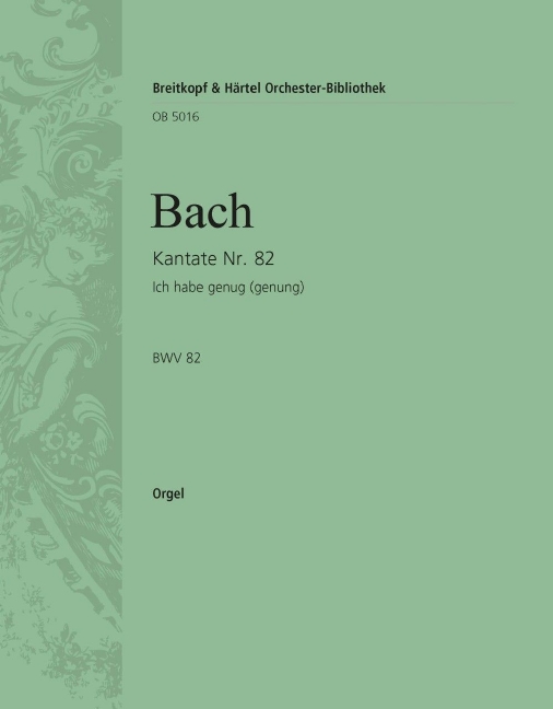 Cantata, BWV.82 It is enough (Organ)