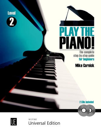 Play the Piano! - Vol.2 (Complete step-by-step guide beginners)