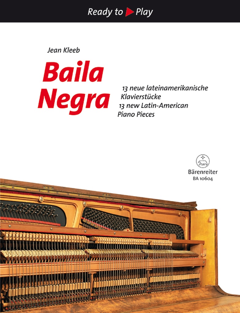 Ready to Play - Baila Negra (13 New Latin-American pieces)