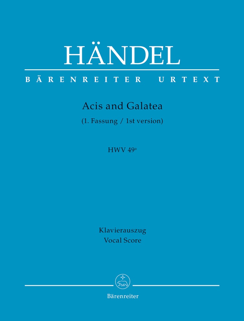 Acis and Galatea, HWV.49a 1st Version (Vocal score)