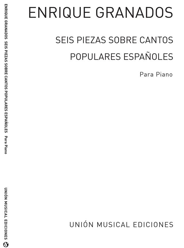 6 Piezas sobre cantos populares espanola