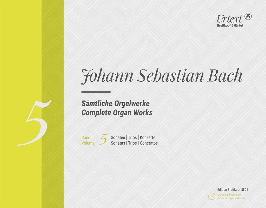 Complete Organ Works - Urtext - Vol.5: Sonatas  / Trios / Concertos