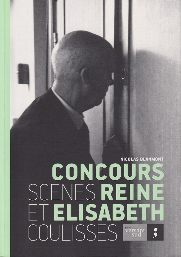 Concours Reine Elisabeth (Scènes et coulisses)