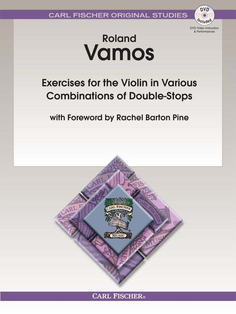 Exercises for the Violin in Various Combinations of Double Stop