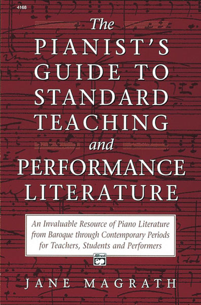 Pianists guide to standard teaching and performance literat.